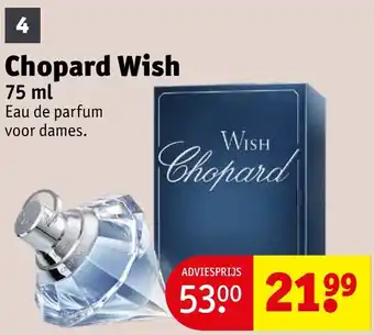 Kruidvat Chopard Wish aanbieding