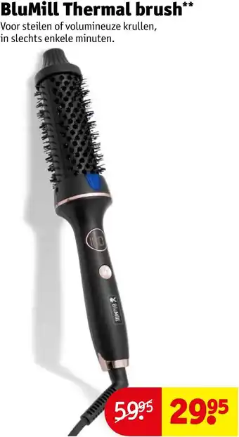 Kruidvat BluMill Thermal brush aanbieding