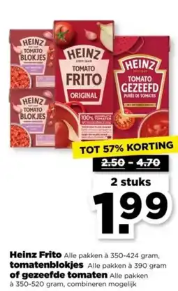 PLUS Heinz Frito, tomatenblokjes of gezeefde tomaten aanbieding