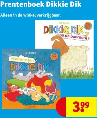 Kruidvat Prentenboek Dikkie Dik aanbieding