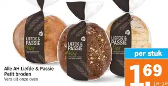 Albert Heijn Alle AH Liefde & Passie Petit broden aanbieding