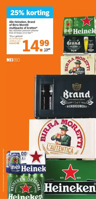 Albert Heijn Alle Heineken, Brand of Birra Moretti multipacks of kratten aanbieding