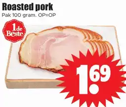 Dirk Roasted pork aanbieding