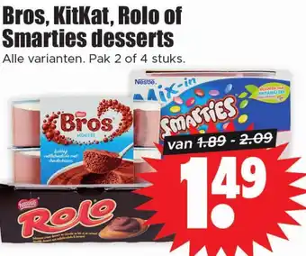 Dirk Bros, KitKat, Rolo of Smarties desserts aanbieding