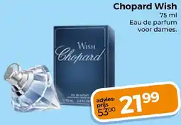 Trekpleister Chopard Wish aanbieding