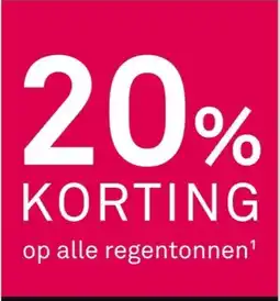 Karwei Op alle regentonnen¹ aanbieding