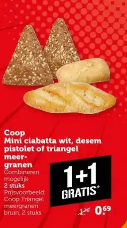 Coop Coop Mini ciabatta wit, desem pistolet of triangel meergranen aanbieding