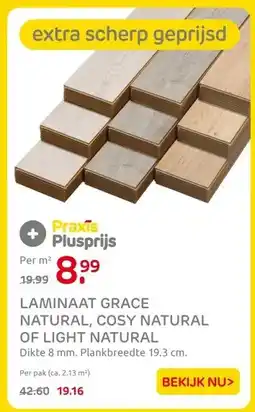 Praxis LAMINAAT GRACE NATURAL, COSY NATURAL OF LIGHT NATURAL aanbieding