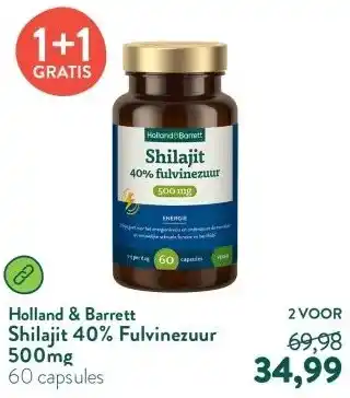 Holland & Barrett Shilajit 40% Fulvinezuur 500mg aanbieding