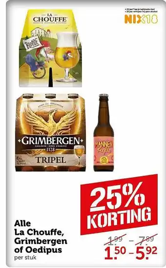 Coop Alle La Chouffe, Grimbergen Of Oedipus 25% Korting aanbieding