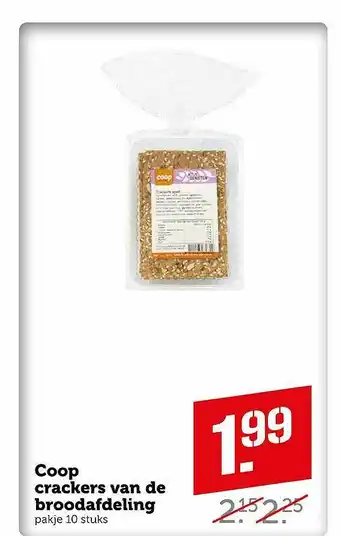 Coop Coop Crackers Van De Broodafdeling aanbieding