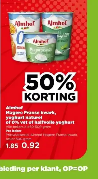 PLUS Almhof Magere Franse kwark, yoghurt naturel of 0% vet of halfvolle yoghurt aanbieding