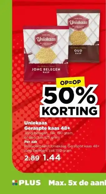 PLUS Uniekaas Geraspte kaas 48+ aanbieding