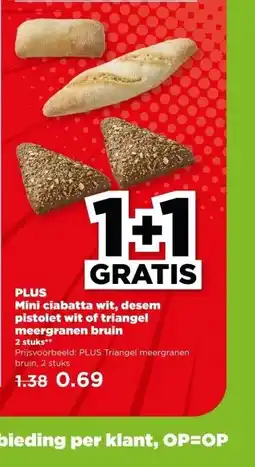 PLUS PLUS Mini ciabatta wit, desem pistolet wit of triangel meergranen bruin aanbieding