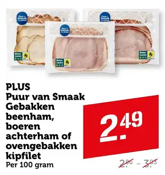 Coop PLUS Puur van Smaak Gebakken beenham, boeren achterham of ovengebakken kipfilet aanbieding