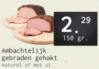 Naanhof Ambachtelijk gebraden gehakt aanbieding