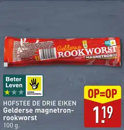 ALDI HOFSTEE DE DRIE EIKEN Gelderse magnetron rookworst aanbieding