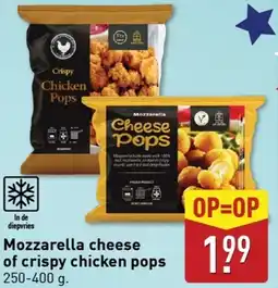 ALDI Mozzarella cheese of crispy chicken pops aanbieding