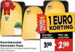 Vomar Voordeelmarkt Noordwoudse Gesneden Kaas aanbieding