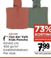 Vomar Voordeelmarkt OP=OP Van der Valk Kids Poncho aanbieding