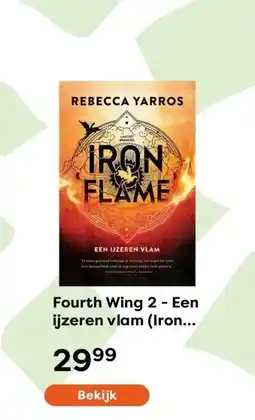 The Read Shop Fourth Wing 2 - Een ijzeren vlam (Iron Flame) aanbieding