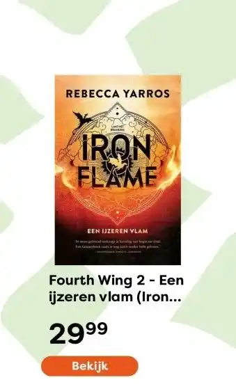 The Read Shop Fourth Wing 2 - Een ijzeren vlam (Iron Flame) aanbieding