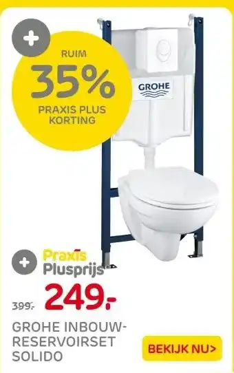 Praxis GROHE INBOUW-RESERVOIRSET SOLIDO aanbieding