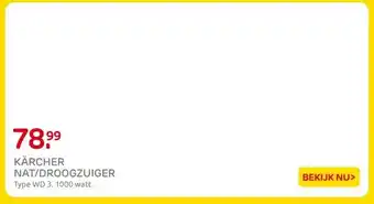 Praxis KÄRCHER NAT/DROOGZUIGER aanbieding