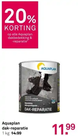 Karwei Aquaplan dak reparatie aanbieding