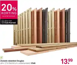 Karwei Zweeds rabatdeel Douglas aanbieding