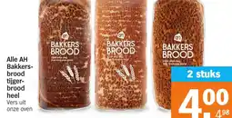 Albert Heijn Alle AH Bakkersbrood tijgerbrood heel aanbieding