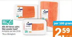 Albert Heijn Alle AH Verse zalmfilet zonder huid aanbieding