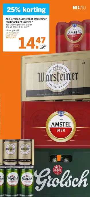 Albert Heijn Alle Grolsch, Amstel of Warsteiner multipacks of kratten aanbieding