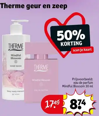 Kruidvat Therme geur en zeep aanbieding