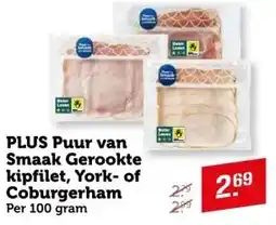 Coop Plus puur van smaak gerookte kipfilet york of coburgerham aanbieding