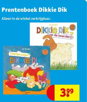 Kruidvat Prentenboek Dikkie Dik aanbieding