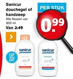 Hoogvliet Sanicur douchegel of handzeep aanbieding