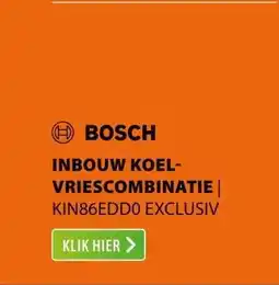 Expert Bosch KIN86EDD0 EXCLUSIV aanbieding