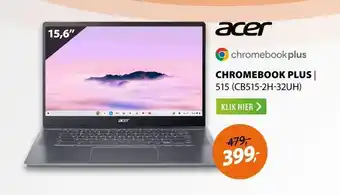 Expert Acer Chromebook Plus 515 (CB515-2H-32UH) aanbieding