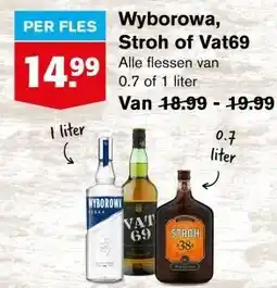 Hoogvliet Wyborowa, Stroh of Vat69 aanbieding