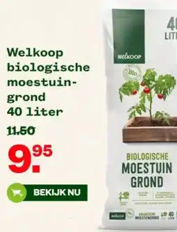 Welkoop Welkoop biologische moestuin grond aanbieding