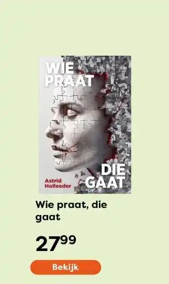 The Read Shop Wie praat, die gaat aanbieding