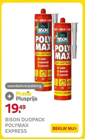 Praxis BISON DUOPACK POLYMAX EXPRESS aanbieding