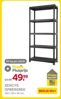 Praxis SENCYS OPBERGREK aanbieding