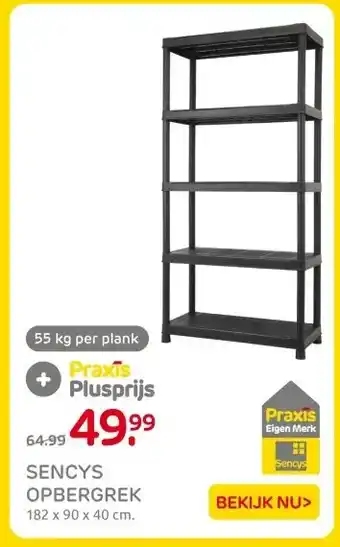 Praxis SENCYS OPBERGREK aanbieding