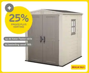 Praxis 25% PRAXIS PLUS KORTING aanbieding