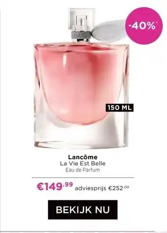 ICI Paris XL Lancôme La Vie Est Belle Eau de Parfum aanbieding