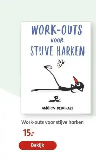 Bruna Work-outs voor stijve harken aanbieding