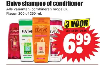 Dirk Elvive shampoo of conditioner 3*250/200ml aanbieding