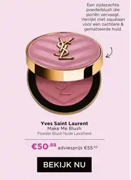 ICI Paris XL Yves Saint Laurent Make Me Blush aanbieding